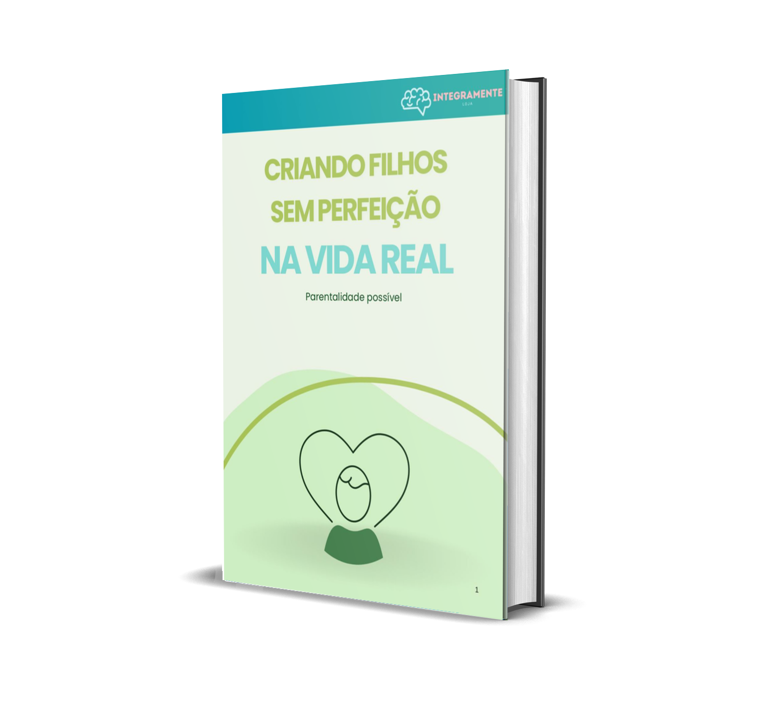 Criando filhos sem perfeição na vida real