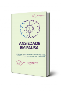 Ansiedade em Pausa